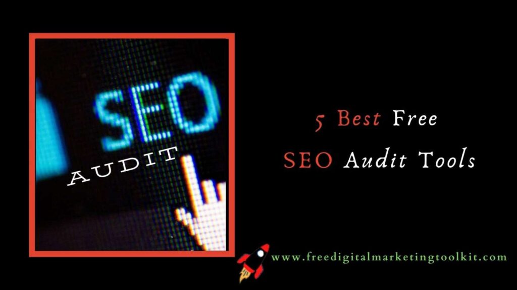 Free SEO Audit Tools