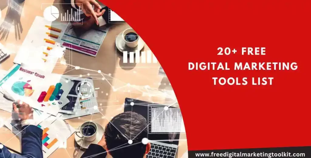 Free Digital Marketing Tools List