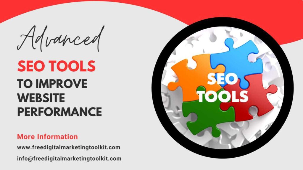 Advanced SEO Tools to Improve Website Performance