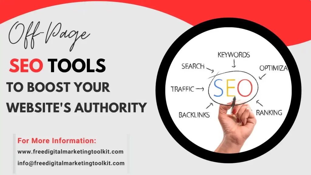 Off-page SEO Tools To Boost Your Website's Authority