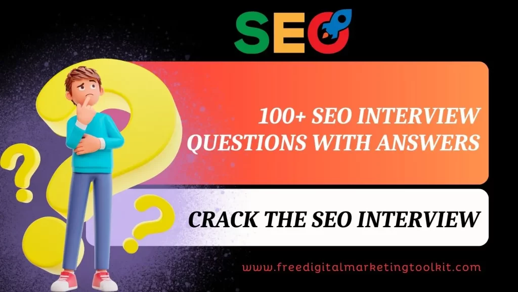 100+ SEO Interview Questions With Answers