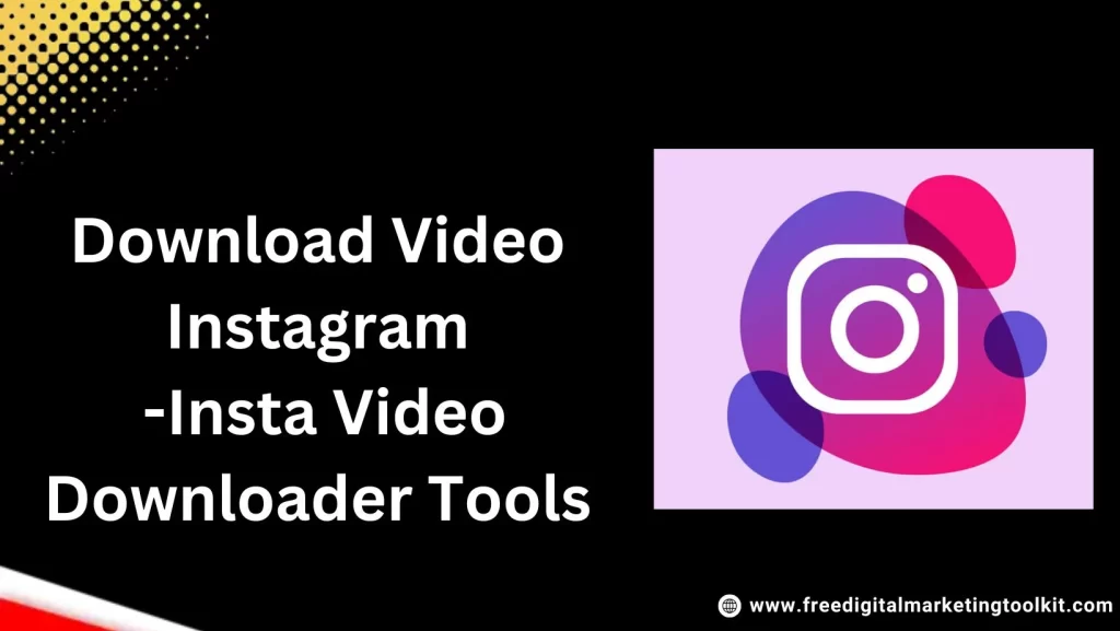 Download Instagram Videos