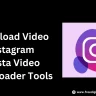 Download Instagram Videos